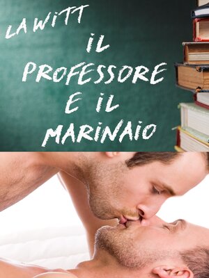 cover image of Il Professore e il Marinaio